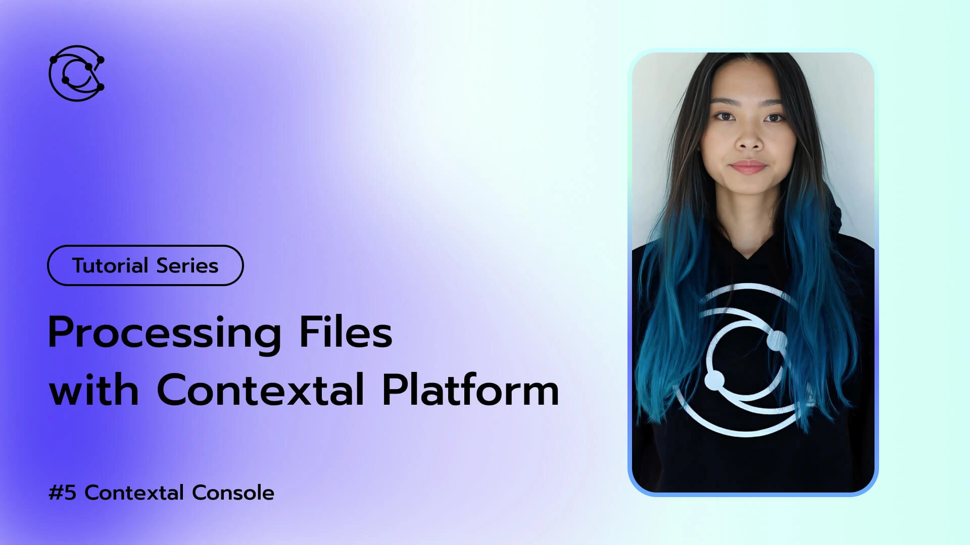 #5 Contextal Console: Processing Files with Contextal Platform